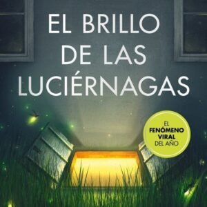 EL BRILLO DE LAS LUCIÉRNAGAS PAUL PEN