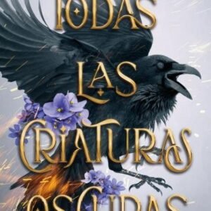 Todas las Criaturas Oscuras