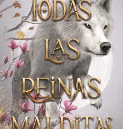 Todas las Reinas Malditas