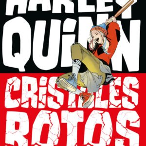 HARLEY QUIN CRISTALES ROTOS