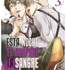 Esta Noche Te Chuparé la Sangre 03 Manga