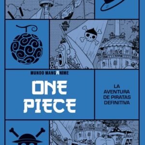 Manganime 03 One Piece – La Aventura de Piratas Definitiva | Libro Manga Coleccionable