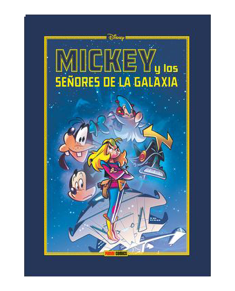 DISNEY LIMITED : MICKEY Y LOS SEÑORES DE LA GALAXIA