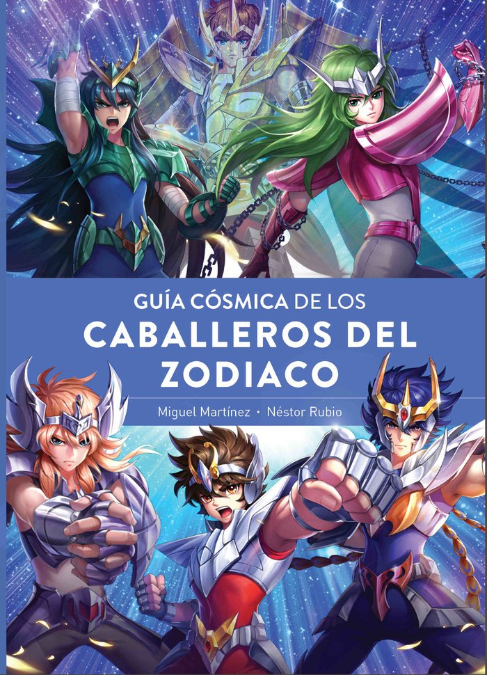 Guía Cósmica Los Caballeros del Zodiaco Saint Seiya