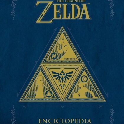 The Legend of Zelda Encyclopedia Guía Oficial