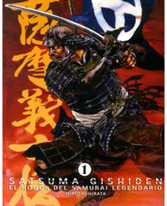 Satsuma Gishiden 01 El Honor del Samurai Legendario Manga