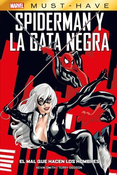 Marvel Must-Have Spiderman La Gata Negra El Mal Que Hacen Los Hombres