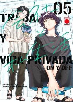 Trabajo y Vida Privada On y Off 05 | Shinnosuke Kanazawa | Panini Manga