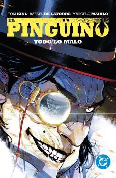 DC Premiere Amanecer de DC: El Pingüino 02 - Todo lo Malo | Panini Cómics
