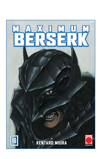 Maximum Berserk 16 | Kentaro Miura | Panini Manga