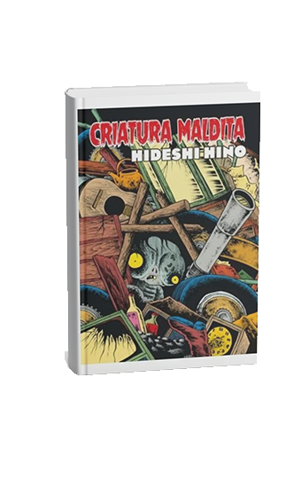 Criatura Maldita | Manga de Hideshi Hino
