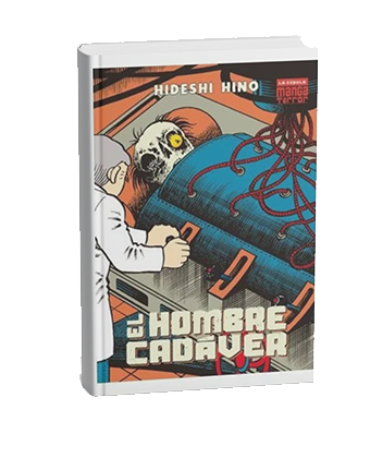 El Hombre Cadáver | Manga de Hideshi Hino