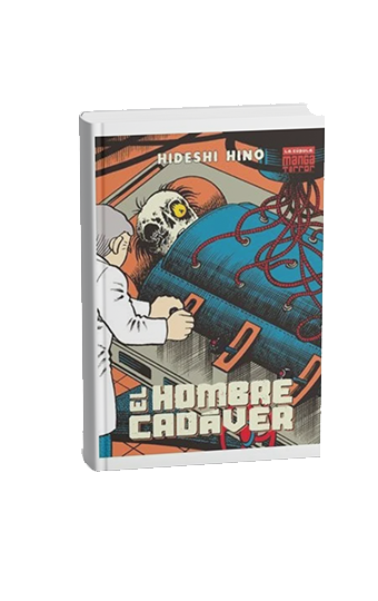 El Hombre Cadáver | Manga de Hideshi Hino