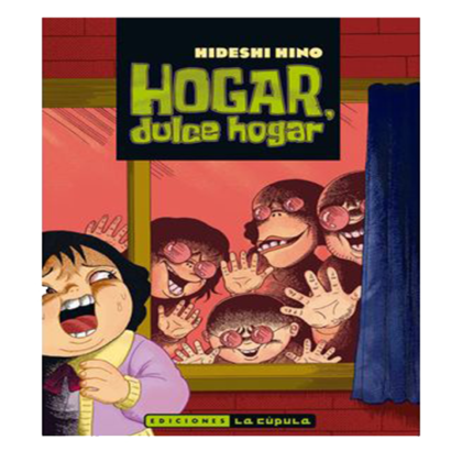 Hogar, Dulce Hogar | Manga de Hideshi Hino