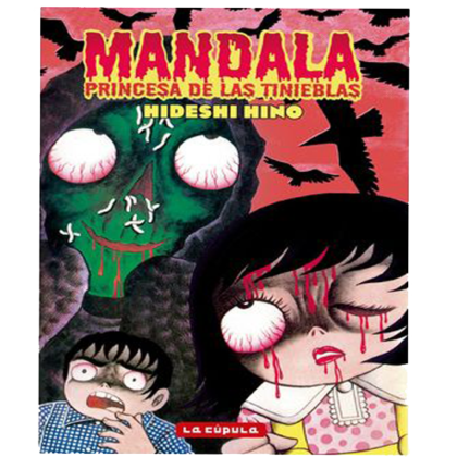 Mandala Princesa de las Tinieblas Hideshi Hino | La Cúpula