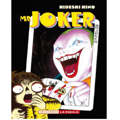 Mr. Joker Hideshi Hino | Manga seinen de terror | La Cúpula