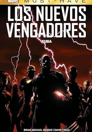 Marvel Must-Have Los Nuevos Vengadores 01 Fuga Nueva Edición | Cómic Marvel