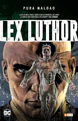 Pura Maldad: Luthor | Cómic DC Oficial