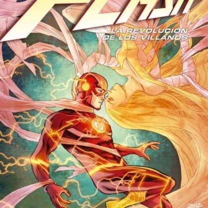 Flash (Vol. 2): La revolución de los villanos | Cómic DC Oficial