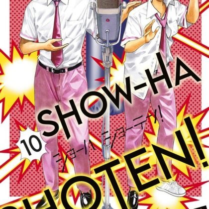Show-ha Shoten! 10 | Manga de Comedia y Humor