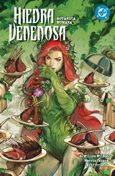 Hiedra Venenosa 05 Botánica Humana | DC Premiere
