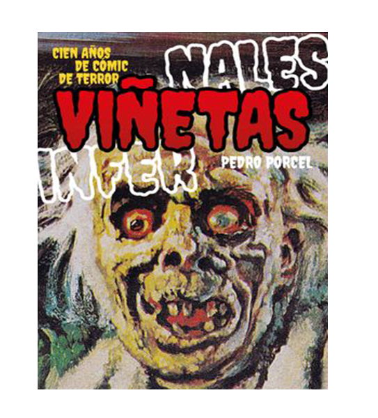 Viñetas infernales | Cien años de cómic de terror | Desfiladero