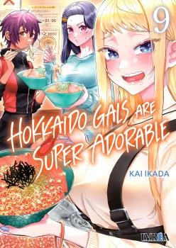 Hokkaido Gals Are Super Adorable 09 | Manga de Ivrea