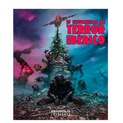 13 Historietas de Terror Ibérico | Cómic de Terror | Diábolo
