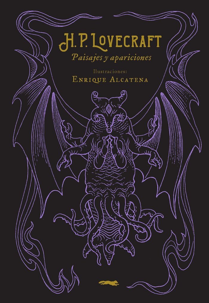 H. P. Lovecraft Paisajes y apariciones | Libro ilustrado