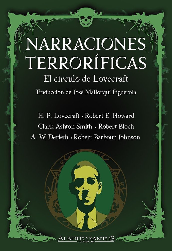 Narraciones Terroríficas El círculo de Lovecraft | Terror