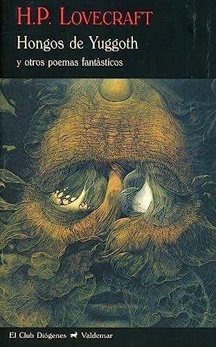 Hongos de Yuggoth y otros poemas fantásticos | Lovecraft