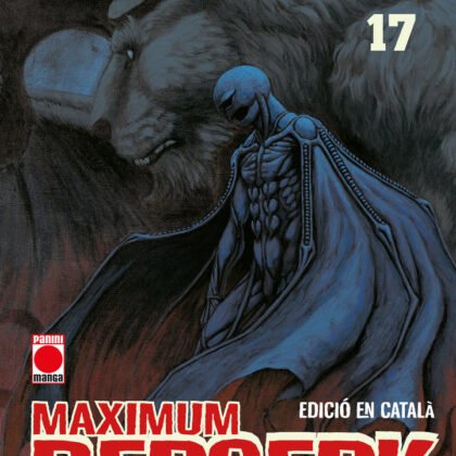 Portada de Maximum Berserk 17 en català de Kentaro Miura