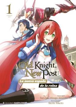 Old Knight New Post: La nueva espada de la reina 1 | Babylon