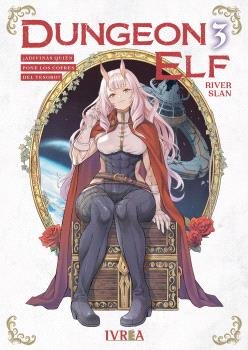 Dungeon Elf 3 | Slan, River | Ivrea