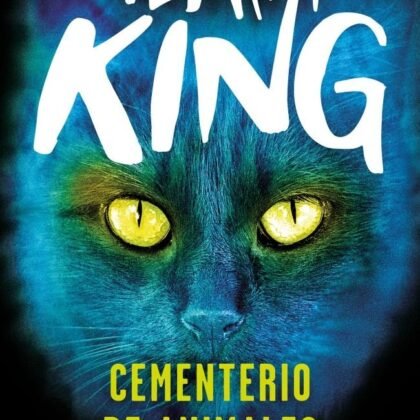 Cementerio de animales Stephen King | Terror | Debolsillo