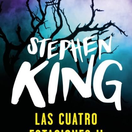 Cuatro estaciones II Stephen King | Otoño e invierno