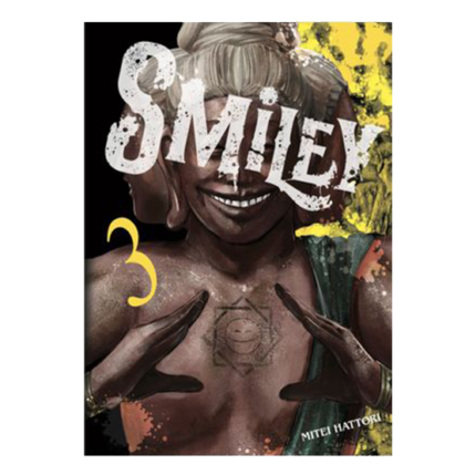 Smiley 3 manga | Mitei Hattori | Arechi Manga